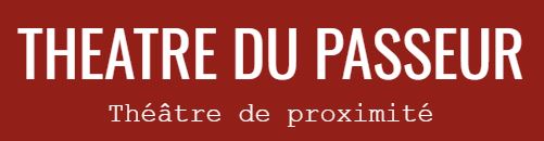 Logo du Théâtre : Le Théâtre du Passeur au Mans, pour la revue de presse
